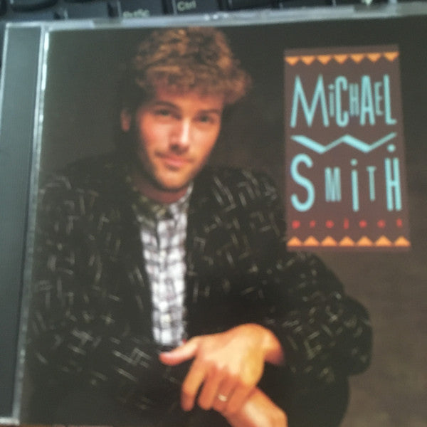 Michael W. Smith : Michael W. Smith Project (CD, Album, Club, RE)