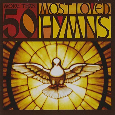 Various : More Than 50 Most Loved Hymns (2xCD, Comp)