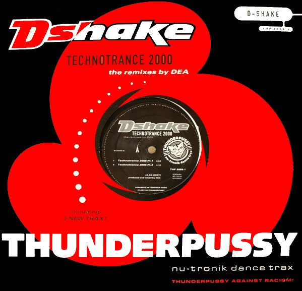 D-Shake : Technotrance 2000 (The Remixes By DEA) (12")