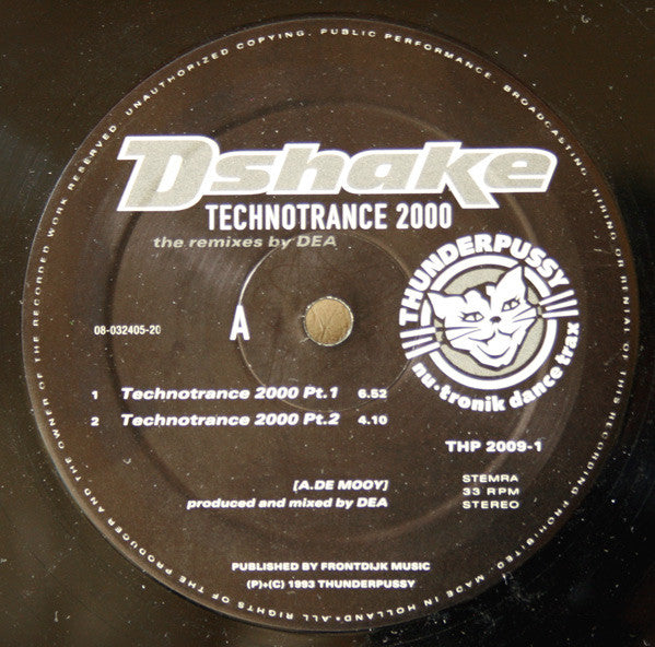 D-Shake : Technotrance 2000 (The Remixes By DEA) (12")