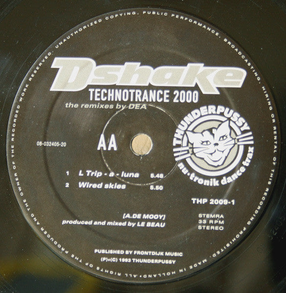 D-Shake : Technotrance 2000 (The Remixes By DEA) (12")
