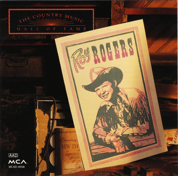 Roy Rogers (3) : The Country Music Hall Of Fame (CD, Comp, Club)