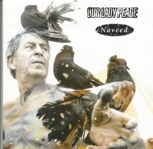 Our Lady Peace : Naveed (CD, Album, RP)