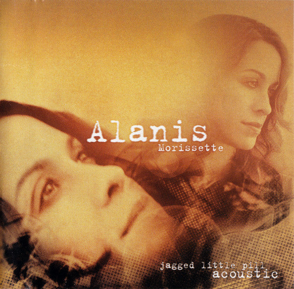 Alanis Morissette : Jagged Little Pill Acoustic (CD, Album)