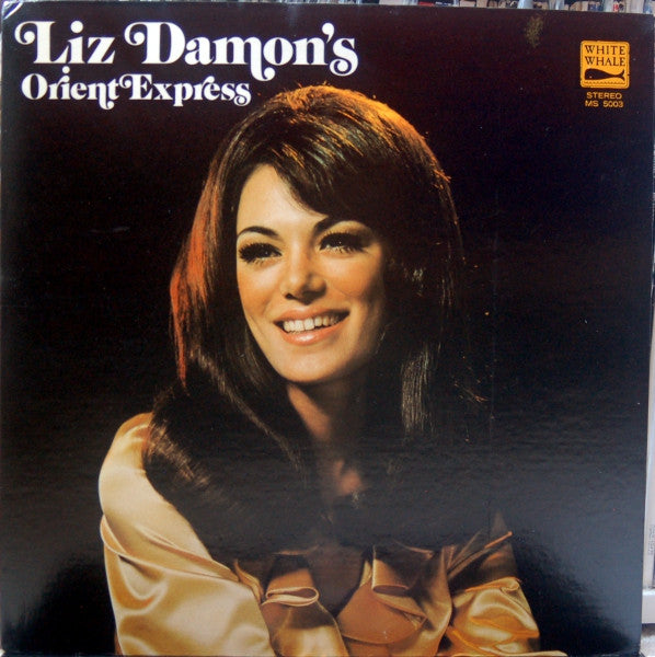 Liz Damon's Orient Express : Liz Damon's Orient Express (LP, Album, Mon)