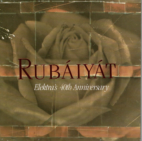 Various :  Rubáiyát (Elektra's 40th Anniversary) (2xCD, Album)