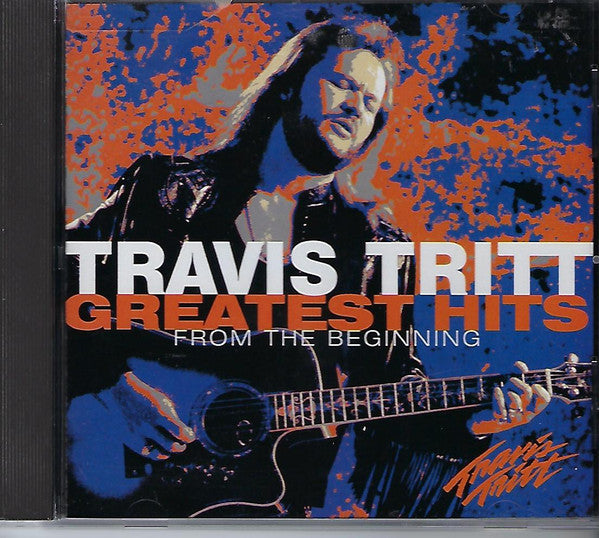 Travis Tritt : Greatest Hits - From The Beginning (CD, Comp)
