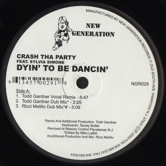 Crash Tha Party Feat. Sylvia Simone : Dyin' To Be Dancin' (12")