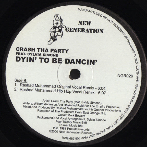 Crash Tha Party Feat. Sylvia Simone : Dyin' To Be Dancin' (12")
