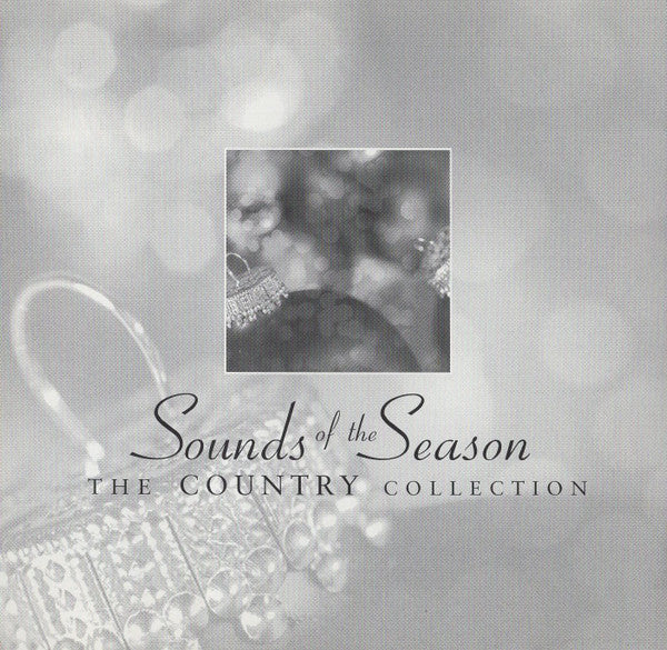 Various : Sounds Of The Season - The Country Collection (CD, Comp)