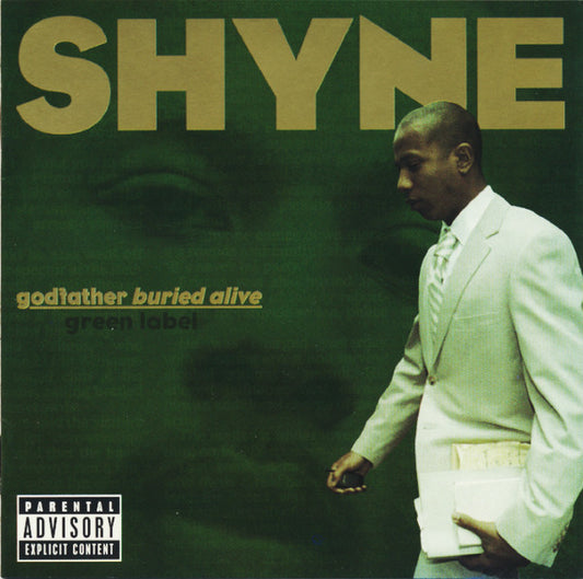 Shyne : Godfather Buried Alive (CD, Album)