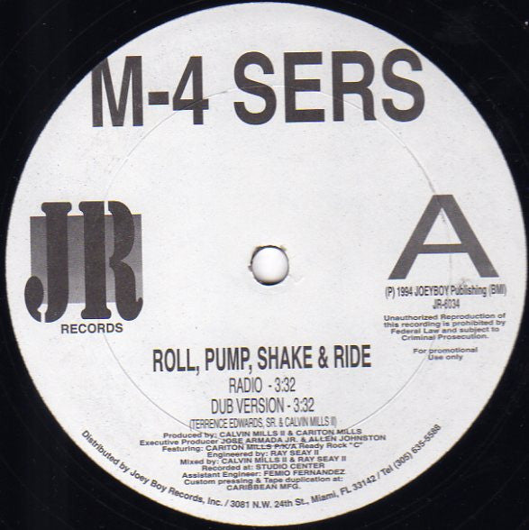 M4 Sers : Roll, Pump, Shake & Ride (12", Promo)