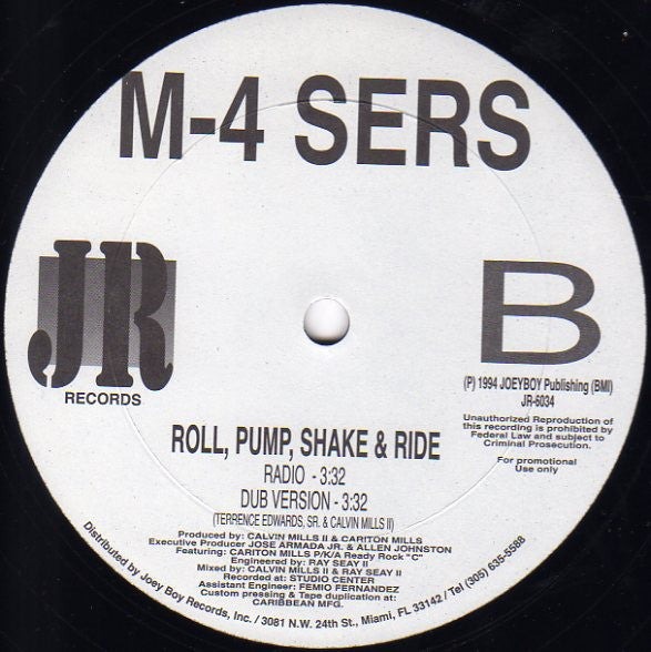 M4 Sers : Roll, Pump, Shake & Ride (12", Promo)