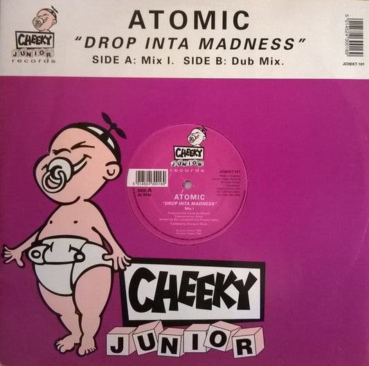 Atomic : Drop Inta Madness (12")