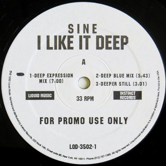 Sine : I Like It Deep (12", Promo)