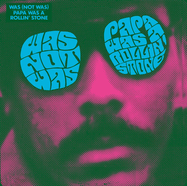 Was (Not Was) : Papa Was A Rollin' Stone (12", Single)