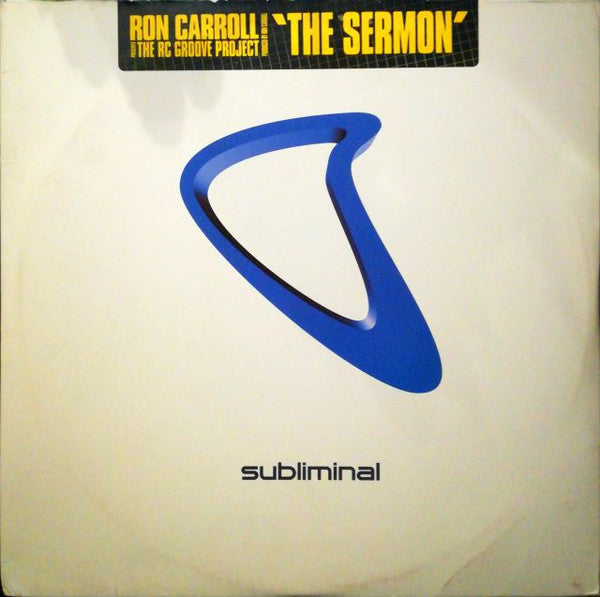 Ron Carroll Presents The RC Groove Project : The Sermon (2x12")