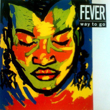 Way To Go : Fever (12", Promo)