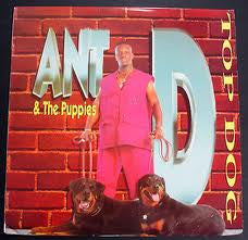 Ant "D" & The Puppies : Top Dog (LP, Album)