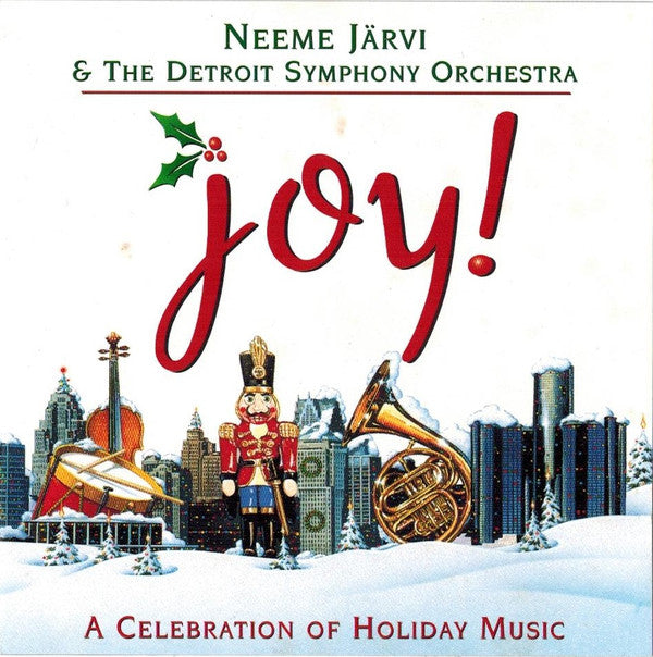 Neeme Järvi & Detroit Symphony Orchestra : Joy! A Celebration of Holiday Music (CD, Album)