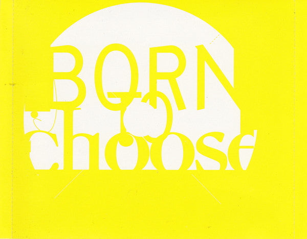 Various : Born To Choose (CD, Comp)