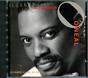 Alexander O'Neal : Love Makes No Sense (CD, Album, Club)