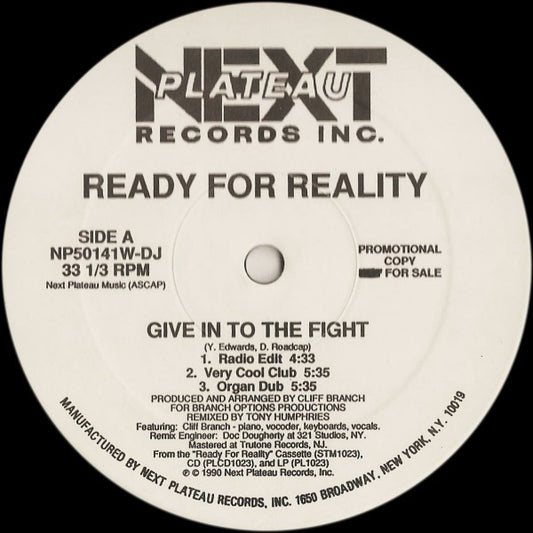 Ready For Reality : Give In To The Fight (12", Promo)