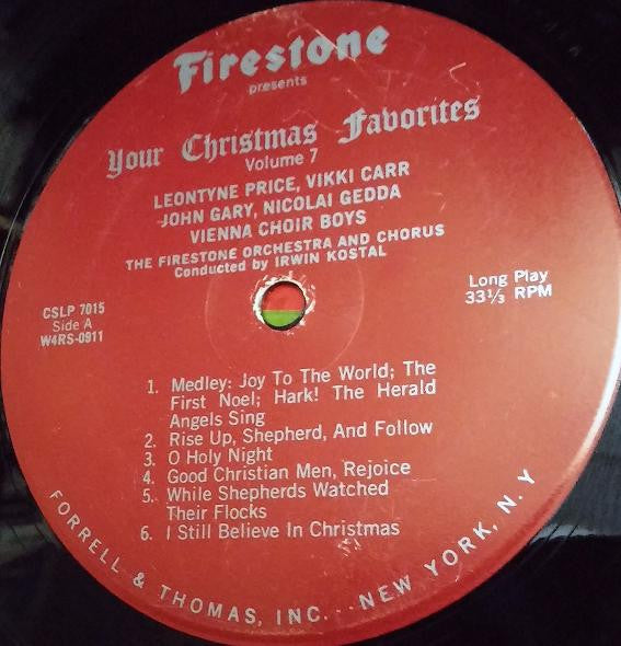 Leontyne Price, Vikki Carr, John Gary, Nicolai Gedda, Die Wiener Sängerknaben, The Firestone Orchestra And Chorus Conducted By Irwin Kostal : Firestone Presents Your Christmas Favorites Volume 7 (LP, Album, Ind)