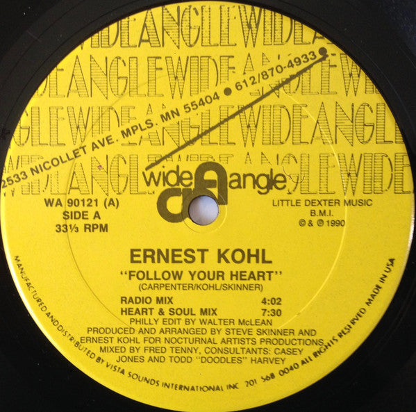 Ernest Kohl : Follow Your Heart (12")