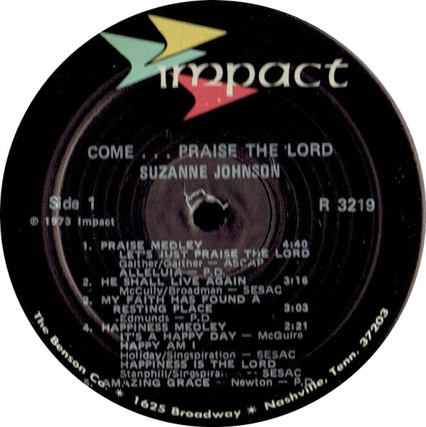 Suzanne Johnson (2) : Come...Praise The Lord (LP, Album)