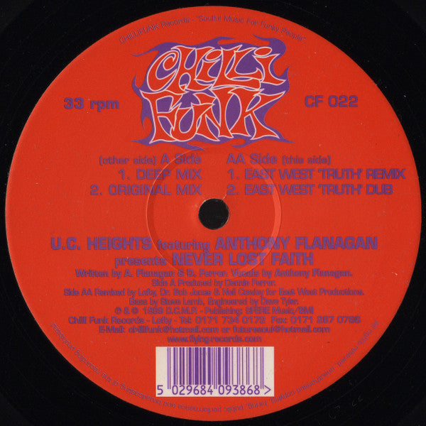 U.C. Heights Featuring Anthony Flanagan : Never Lost Faith (12")