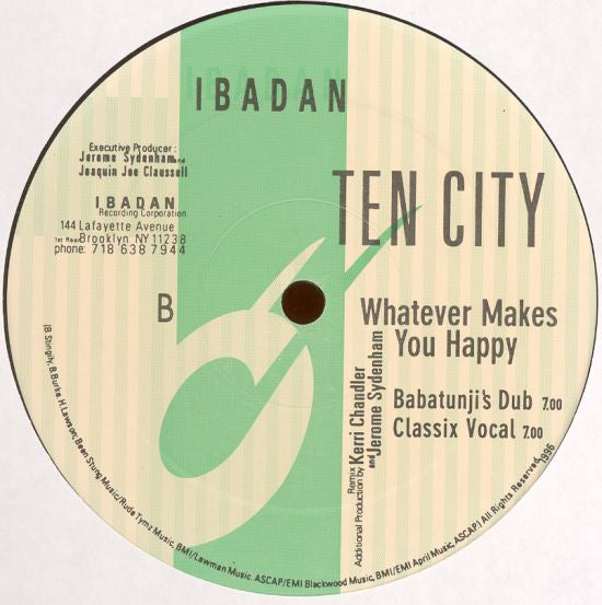 Ten City : Whatever Makes You Happy (The Kerri Chandler Remixes) (12")