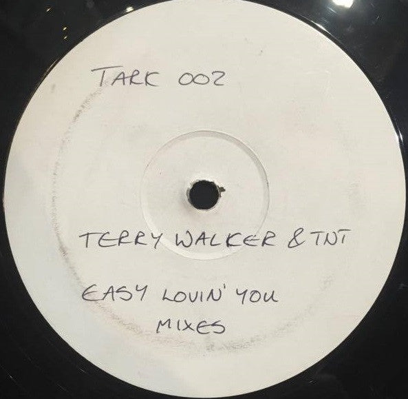TNT (2) Feat. Terri Walker : Easy Lovin' You (Remixes) (12", Promo, W/Lbl)