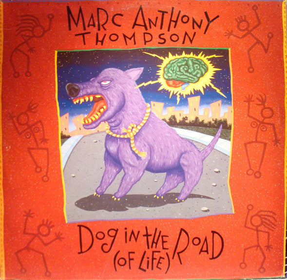 Marc Anthony Thompson : Dog In The Road (Of Life) (12", Single)