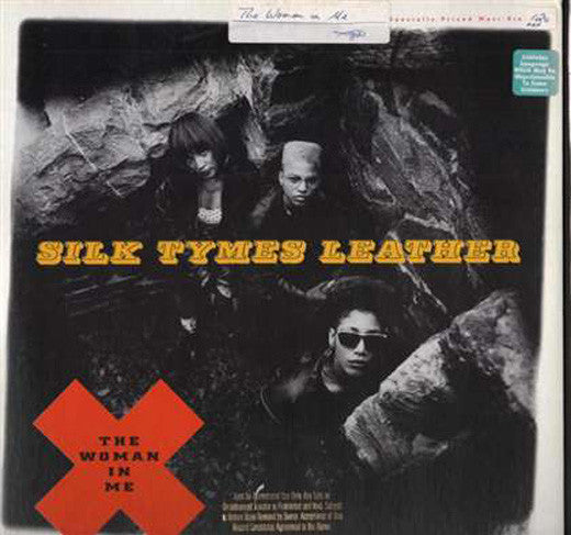 Silk Tymes Leather : The Woman In Me (12")