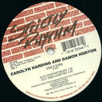 Carolyn Harding & Damon Horton : Sing A Song (12")