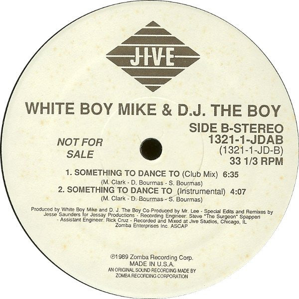 White Boy Mike & DJ The Boy : Something To Dance To (12", Promo)