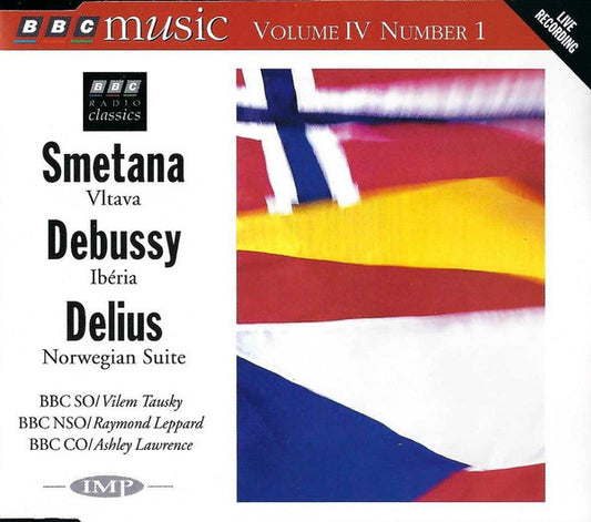 Smetana*, Debussy*, Delius* – BBC SO* / Vilem Tausky • BBC NSO* / Raymond Leppard • BBC CO* / Ashley Lawrence : Vltava / Ibéria / Norwegian Suite (CD, Comp)