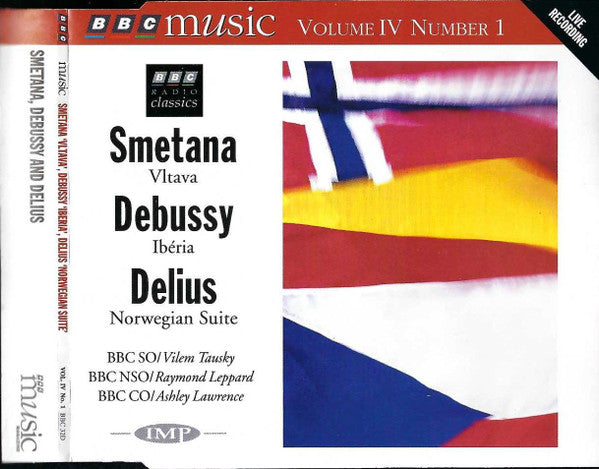 Smetana*, Debussy*, Delius* – BBC SO* / Vilem Tausky • BBC NSO* / Raymond Leppard • BBC CO* / Ashley Lawrence : Vltava / Ibéria / Norwegian Suite (CD, Comp)