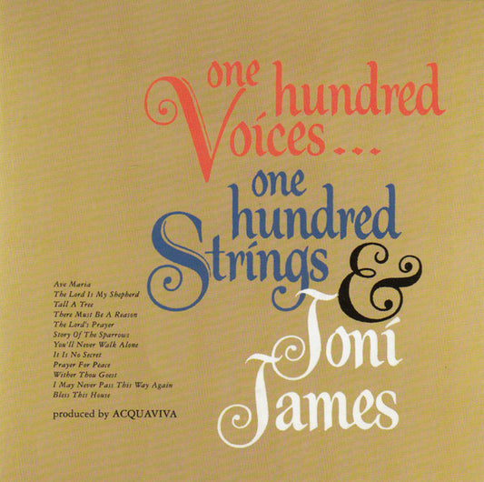 Joni James : One Hundred Voices...One Hundred Strings & Joni James (CD, Album, RE)