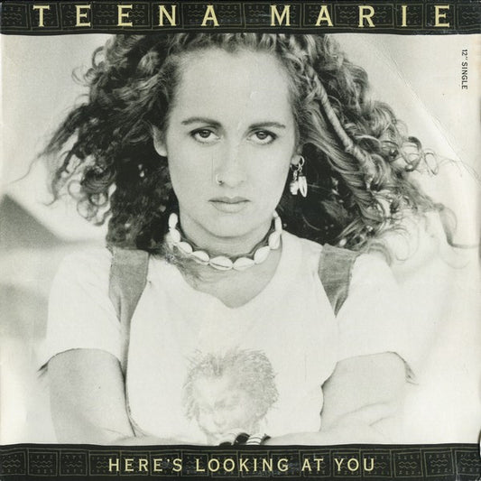 Teena Marie : Here's Looking At You (12", Single)