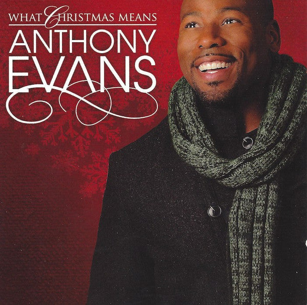 Anthony Evans : What Christmas Means (CD, Album)