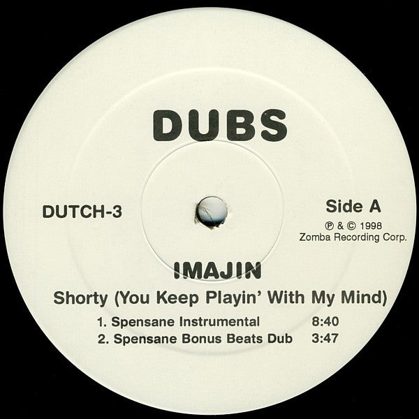 Imajin : Shorty (You Keep Playin' With My Mind) (Dubs) (12")