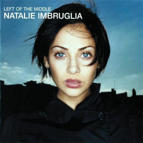 Natalie Imbruglia : Left Of The Middle (CD, Album, Club, Enh)