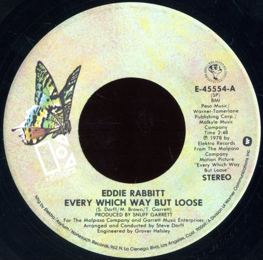 Eddie Rabbitt : Every Which Way But Loose (7", Single, Spe)