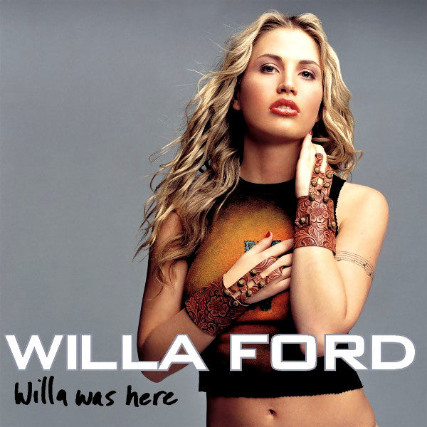 Willa Ford : Willa Was Here (CD, Album, Enh)