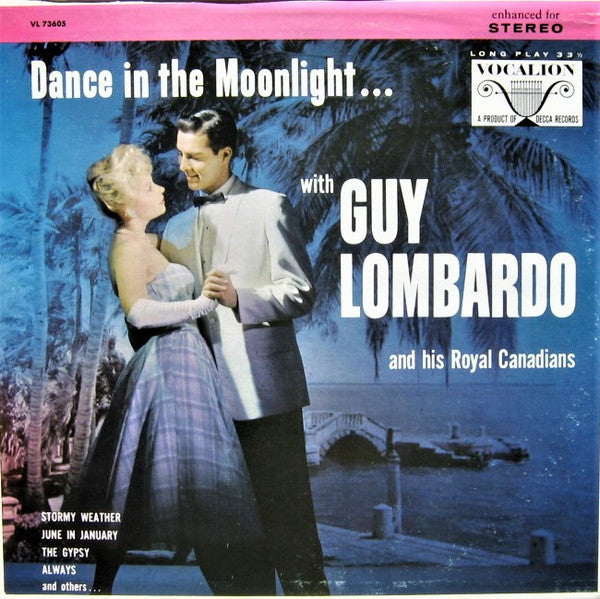 Guy Lombardo And His Royal Canadians : Dance In The Moonlight... (LP, Album)