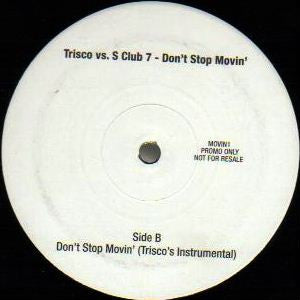Trisco Vs. S Club 7 : Don't Stop Movin' (12", Promo)