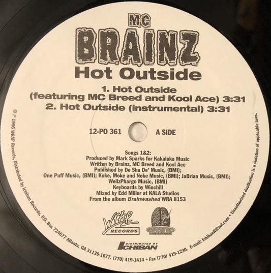 MC Brains Featuring MC Breed And Kool-Ace : Hot Outside (12", Single)