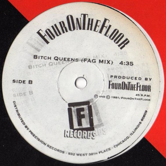 Four On The Floor Productions : Bitch Queens (12")